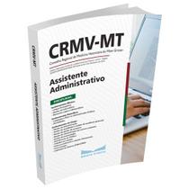 Apostila CRMV-MT 2023 - Assistente Administrativo Apostila CRMV-MT 2023 - Assistente Administrativo