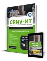 Apostila CRMV-MT - Assistente Administrativo Apostila CRMV-MT - Assistente Administrativo