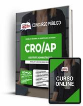 Apostila CRO-AP - Assistente Administrativo Apostila CRO-AP - Assistente Administrativo