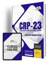 Apostila CRP 23 2024 - Assistente Administrativo - Apostilas Opção