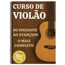 Apostila Curso de Violão Completo Iniciante ao Avançado Apostila Curso de Violão Completo Iniciante ao Avançado