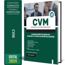 Apostila CVM 2024 - Conhecimentos Básicos (Comum a todas as Especialidades)