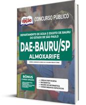 Apostila DAE Bauru - SP - Almoxarife - Apostilas Opção Apostila DAE Bauru - SP - Almoxarife - Apostilas Opção