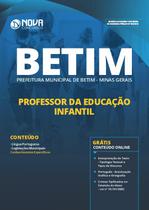 Apostila De Betim - Mg - Professor Da Educação Infantil