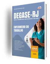 Apostila Degase - Enfermeiro do Trabalho Apostila Degase - Enfermeiro do Trabalho