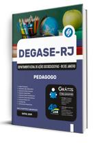 Apostila Degase - Pedagogo Apostila Degase - Pedagogo