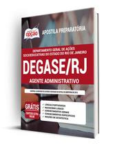 Apostila DEGASE-RJ- Agente Administrativo Apostila DEGASE-RJ- Agente Administrativo