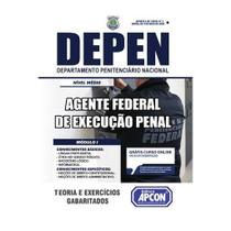 Apostila DEPEN 2020 - Agente Federal de Execução Penal