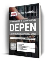 Apostila DEPEN - Agente Penitenciário Federal - Área 3