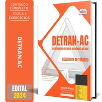 Apostila Detran Ac 2024 - Assistente De Trânsito - Apostilas Opção