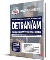 Apostila DETRAN-AM 2022 Cargos de Ensino Médio e Superior