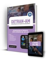 Apostila DETRAN-AM - Examinador de Trânsito (CNH Categoria AB, AD e AE)