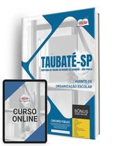 Apostila Diretoria de Ensino da Região de Taubaté - SP 2024 - Agente de Organização Escolar