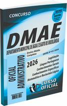 Apostila DMAE Uberlândia Oficial Administrativo Apostila DMAE Uberlândia Oficial Administrativo