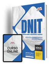 Apostila DNIT - Analista Administrativo - Administração