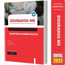 Apostila Dourados Ms - Assistente Administrativo - Editora Solucao