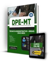 Apostila DPE-MT - Técnico Administrativo - Áreas: Fim e Meio - Editora Solução Apostila DPE-MT - Técnico Administrativo - Áreas: Fim e Meio - Editora Solução