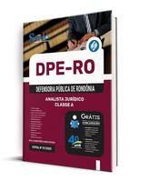 Apostila DPE-RO - Analista Jurídico - Classe A Apostila DPE-RO - Analista Jurídico - Classe A