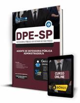 Apostila DPE-SP - Agente de Defensoria Pública - Administrador/a Apostila DPE-SP - Agente de Defensoria Pública - Administrador/a