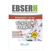 Apostila EBSERH 2019 - Técnico em Farmácia - Grupo Apcon