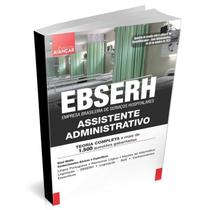 Apostila EBSERH 2023 Assistente Administrativo
