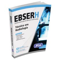 Apostila EBSERH 2023 - Técnico em Radiologia