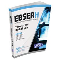 Apostila EBSERH 2023 - Técnico em Radiologia Apostila EBSERH 2023 - Técnico em Radiologia