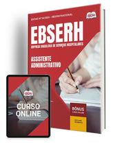 Apostila EBSERH 2024 - Assistente Administrativo