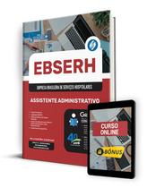 Apostila EBSERH 2024 - Assistente Administrativo