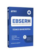 Apostila EBSERH 2024 - Técnico em Necropsia