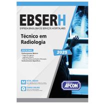 Apostila EBSERH 2025 Técnico em Radiologia/Radioterapia
