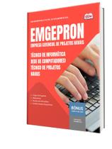 Apostila EMGEPRON - Técnico de Projetos Navais - Técnico de Informática Apostila EMGEPRON - Técnico de Projetos Navais - Técnico de Informática
