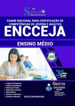 Apostila Exame Nacional Encceja - Ensino Médio