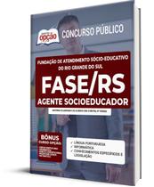 Apostila FASE-RS 2022 - Agente Socioeducador