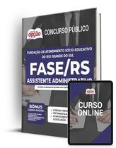 Apostila FASE-RS - Assistente Administrativo