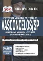 Apostila Ferr De Vasconcelos - Guarda Municipal 3ª Classe