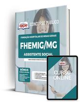 Apostila FHEMIG - Assistente Social Apostila FHEMIG - Assistente Social