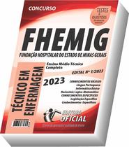 Apostila FHEMIG - Técnico em Enfermagem - CURSO OFICIAL Apostila FHEMIG - Técnico em Enfermagem - CURSO OFICIAL