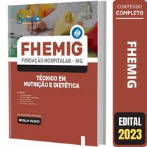 Apostila FHEMIG Técnico em Nutrição e Dietética - Ed.Solução