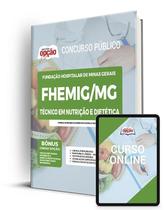 Apostila FHEMIG - Técnico em Nutrição e Dietética Apostila FHEMIG - Técnico em Nutrição e Dietética