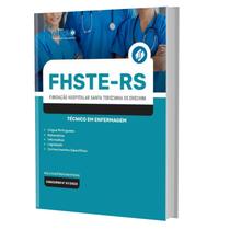 Apostila Fhste Rs 2023 - Técnico Em Enfermagem