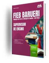 Apostila FIEB BARUERI - Supervisor de Ensino Apostila FIEB BARUERI - Supervisor de Ensino
