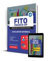 Apostila FITO OSASCO 2024 - Auxiliar de Docência - Editora Solução