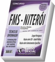 Apostila Fms Niterói - Técnico De Enfermagem