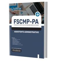 Apostila Fscmp Pa - Assistente Administrativo