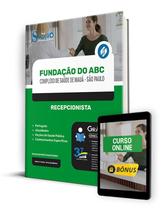 Apostila Fundação do ABC - Complexo de Saúde de Mauá - SP 2024 - Recepcionista