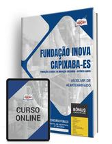 Apostila Fundação INOVA Capixaba - ES 2024 - Auxiliar de Almoxarifado