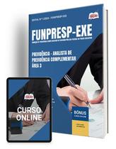 Apostila Funpresp Exe 2024 - Previdência - Analista De Previdência Complementar - Área 3