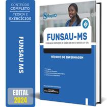 Apostila Funsau Ms 2024 - Técnico De Enfermagem