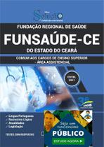 Apostila Funsaúde Ce - Cargos Ensino Superior - Assistencial